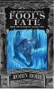 [The Tawny Man 03] • Fool's Fate (The Tawny Man, Book 3)